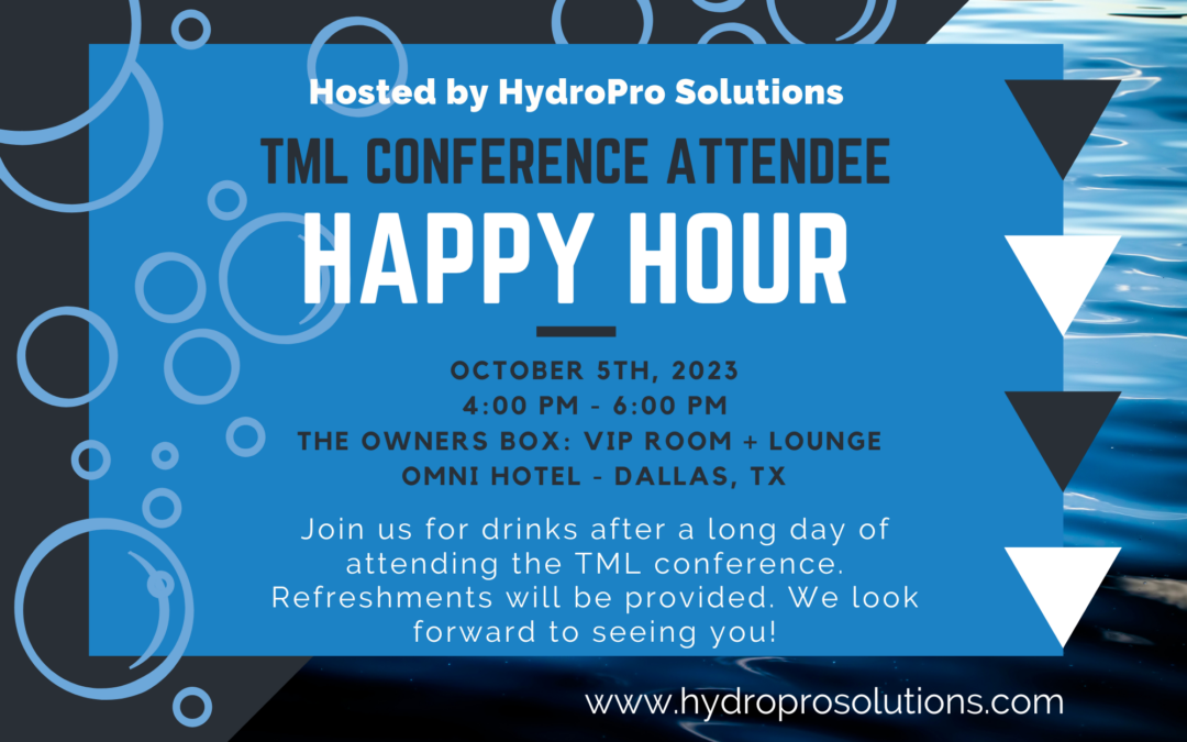 Join HydroPro Solutions at the 2023 TX Municipal League Conference!